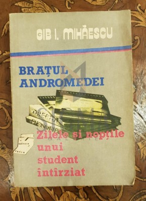 Bratul andromedei - Zilele si noptile unui student intarziat foto