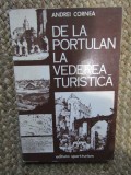 De la Portulan la vederea turistica. Ilustratori straini si realitati romanesti in secolele XVIII-XIX &ndash; Andrei Cornea