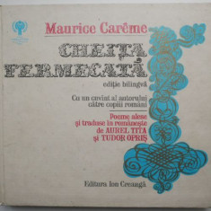 Cheita fermecata – Maurice Careme (editie bilingva romana-franceza)