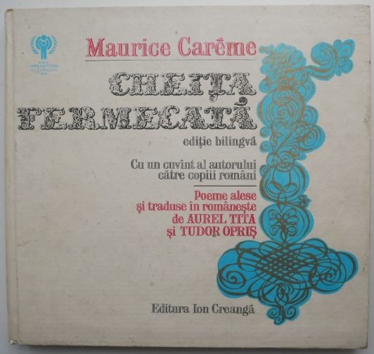 Cheita fermecata &ndash; Maurice Careme (editie bilingva romana-franceza)