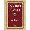 Uz Bence - Nyirő J&oacute;zsef