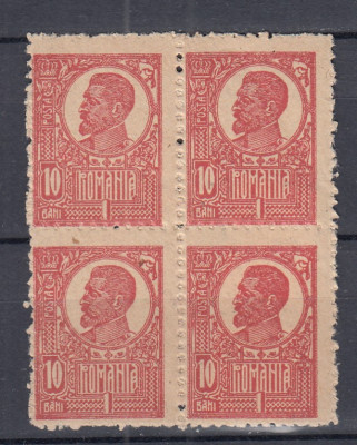 ROMANIA 1919/22 LP 72 REGELE FERDINAND 10 BANI HARTIE RAZBOI BLOC 4 TIMBRE MNH foto