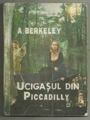 A.Berkeley / Ucigasul din Piccadilly foto