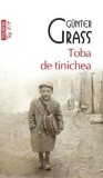 Toba de tinichea - Gunter Grass