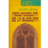Dumitru Almas - Necunoscuta de la Sucevita - 118764