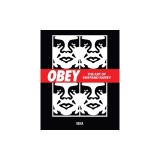Obey: The Art of Shepard Fairey