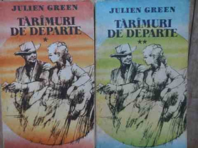 Tarimuri De Departe Vol.1-2 - Julien Green ,522337 foto