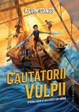 Cautatorii Vulpii. Seria Hotii Din Umbra Vol.2, Kevin Sands - Editura Humanitas