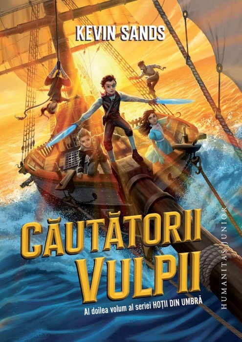 Cautatorii Vulpii. Seria Hotii Din Umbra Vol.2, Kevin Sands - Editura Humanitas