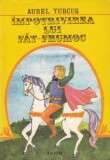 Aurel Turcuș - &Icirc;mpotrivirea lui Făt-Frumos