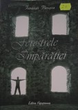 Ferestrele Imparatiei - Ionatan Pirosca - Crestinism, Hypogrammos, 2006, Romana, Paperback, 134 pagini