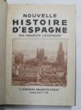 NOUVELLE HISTOIRE D &#039;ESPAGNE par MAURICE LEGENDRE , 1938