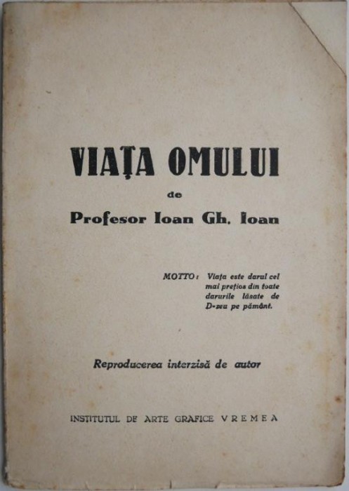 Viata omului &ndash; Ioan Gh. Ioan