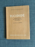 TUCIDIDE conceptia si metodica sa istorica, Acad. C.I. Balmus, 1956, 117 pag