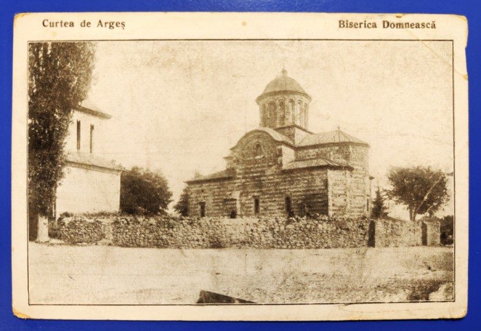Curtea de Arges - Biserica Domneasca - printata, necirculata