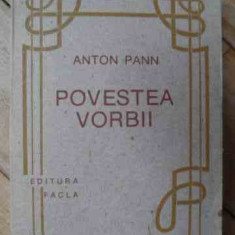 Povestea Vorbii - Anton Pann ,522742