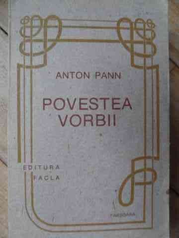Povestea Vorbii - Anton Pann ,522742