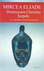 Domnisoara Christina. Sarpele, Mircea Eliade