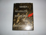 Marea Revolutie Socialista Din Octombrie - Colectiv ,552309, politica