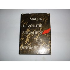 Marea Revolutie Socialista Din Octombrie - Colectiv , 20930