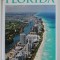 FLORIDA , EYEWITNESS TRAVEL GUIDE , 2014