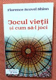 Jocul vietii si cum sa-l joci. Editura For You, 2019 - Florence Scovel Shinn