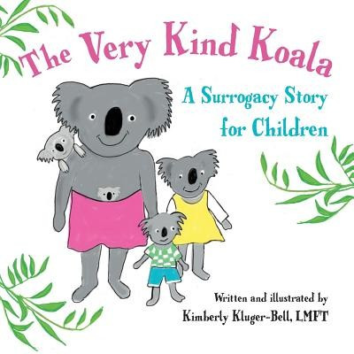 The Very Kind Koala: A Surrogacy Story for Children foto