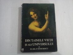 DIN TAINELE VIETII SI ALE UNIVERSULUI SCARLAT DEMETRESCU