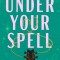 Under Your Spell