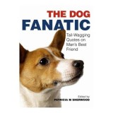 The dog fanatic