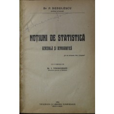 NOTIUNI DE STATISTICA - GENERALA SI DEMOGRAFICA de P. DEDULESCU , 1924
