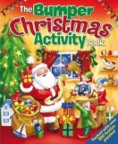 The Bumper Christmas Activity Book | Arcturus Publishing, Arcturus Publishing Ltd