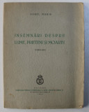 INSEMNARI DESPRE LUME , PRIETENI SI MOARTE - versuri de AUREL MARIN , 1940