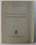 INSEMNARI DESPRE LUME , PRIETENI SI MOARTE - versuri de AUREL MARIN , 1940