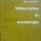 Masurarea in sociologie-Ioan Marginean