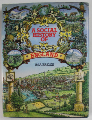 A SOCIAL HISTORY OF ENGLAND by ASA BRIGGS , 1983 foto