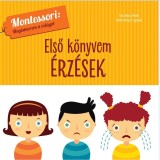 &Eacute;rz&eacute;sek - Montessori - M&oacute;dszer - Chiara Piroddi