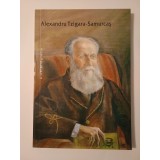 Alexandru Tzigara-Samurcaș: biobibliografie (BCU, 2004)