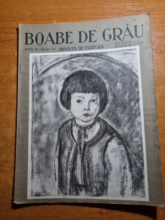 boabe de grau-martie-aprilie 1932 - muzeul de arta carol 1,nicolae iorga la blaj