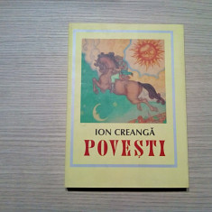 ION CREANGA - Povesti - TH. KIRIAKOFF (ilustratii) - 2007, 278 p.