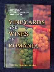Vineyards and Wines of Romania &ndash; Valeriu D. Cotea, N. Barbu, C. Grigorescu (lb. engleza)