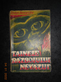 SILVIAN ALEXANDRU - TAINELE RAZBOIULUI NEVAZUT (1930)