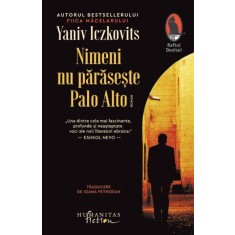 Nimeni nu paraseste Palo Alto &ndash; Yaniv Iczkovitz