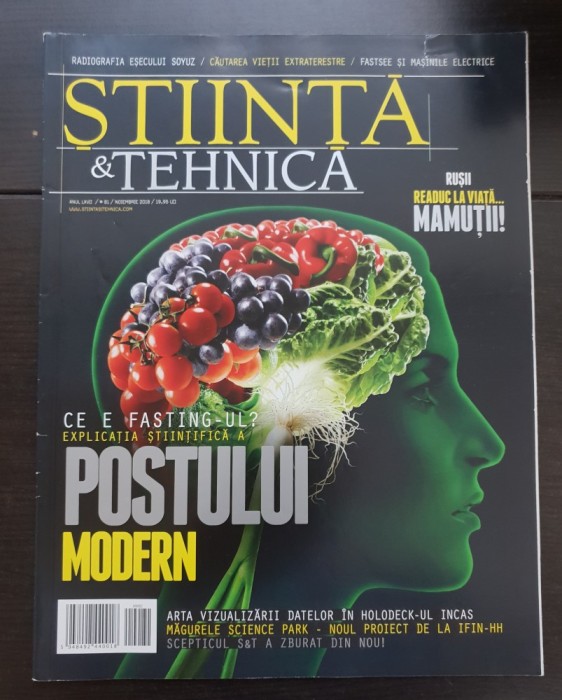 Revista ȘTIINȚĂ &amp; TEHNICĂ, anul LXXVII / # 81 / Noiembrie 2018: Rușii readuc la viață mamuții! * Căutarea vieții extraterestre *Măgurele Science Park