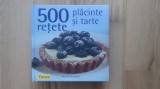 Rebecca Baugniet - Placinte si tarte . 500 retete ( 2009 ) carte de bucate cofetarie patiserie 288 pagini