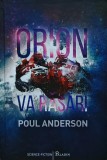 Cumpara ieftin Orion va răsări - 2017 - Poul Anderson (@M100)
