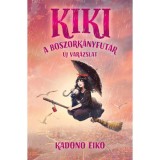 Kiki, a boszork&aacute;nyfut&aacute;r - &Uacute;j var&aacute;zslat - Kiki, a boszork&aacute;nyfut&aacute;r 2. - Kadono Eiko