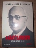 Marturisiri vol 1-3, Radu R. Rosetti, Editura Litera, Istorie, 1022 pagini
