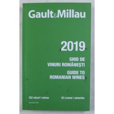 GAULT AND MILLAU , GHID DE VINURI ROMANESTI , 2018 *EDITIE BILINGVA