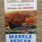 Marele Pescar - Lloyd C. Douglas